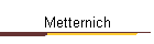 Metternich