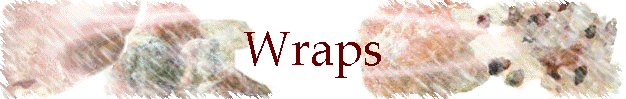 Wraps