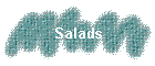 Salads