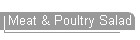 Meat & Poultry Salad