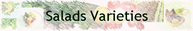 Salads Varieties