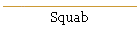 Squab