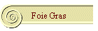 Foie Gras