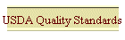 USDA Quality Standards