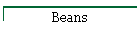 Beans