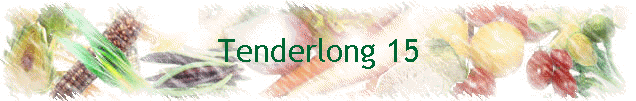 Tenderlong 15