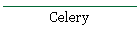 Celery