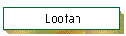 Loofah