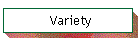 Variety