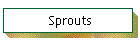 Sprouts