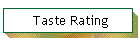 Taste Rating
