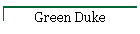 Green Duke