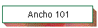 Ancho 101