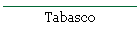 Tabasco