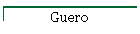 Guero