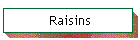 Raisins