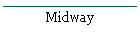 Midway