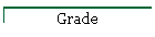 Grade