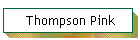 Thompson Pink