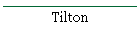 Tilton