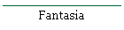 Fantasia