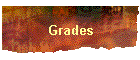 Grades