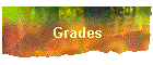 Grades