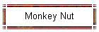 Monkey Nut
