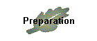 Preparation