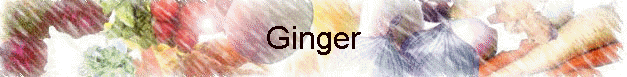 Ginger