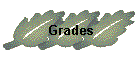 Grades