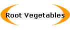 Root Vegetables