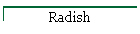 Radish