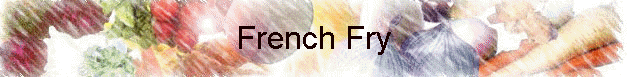 French Fry