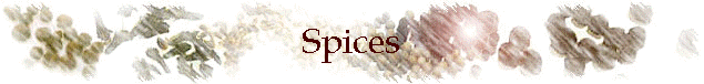 Spices