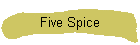 Five Spice