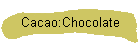 Cacao:Chocolate
