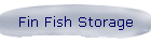 Fin Fish Storage