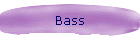 Bass