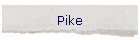 Pike