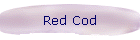 Red Cod