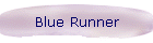 Blue Runner