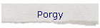 Porgy