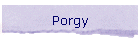 Porgy