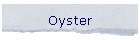 Oyster