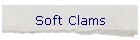 Soft Clams