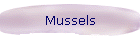 Mussels