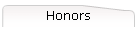 Honors
